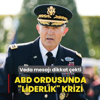 Veda mesaj� dikkat �ekti: ABD ordusunda �liderlik� krizi
