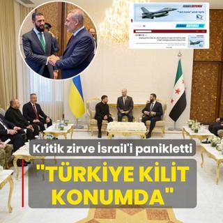 Kritik zirve �srail'i panikletti: T�rkiye kilit konumda