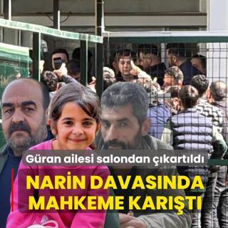 Narin davas�nda mahkeme kar��t�! G�ran ailesi salondan ��kart�ld�