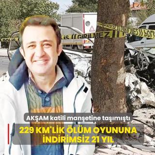 229 km'lik �l�m oyununa 21 y�l