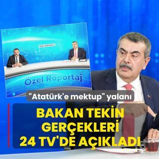 �Atat�rk'e mektup engelleniyor� tezvirat�... Bakan Tekin ger�ekleri 24 TV'de a��klad�