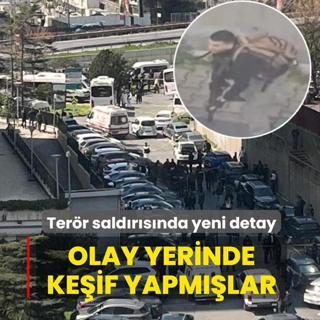 Be�ikta�'taki ter�r sald�r�s�nda yeni detay: Ter�ristler olay yerinde ke�if yapm��