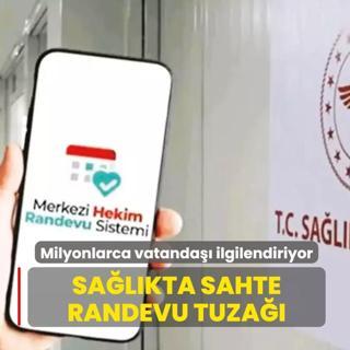 Sa�l�kta sahte randevu tuza��