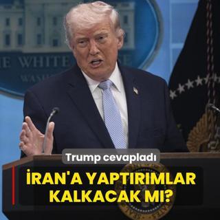 �ran'a yapt�r�mlar kalkacak m�? Trump cevaplad�
