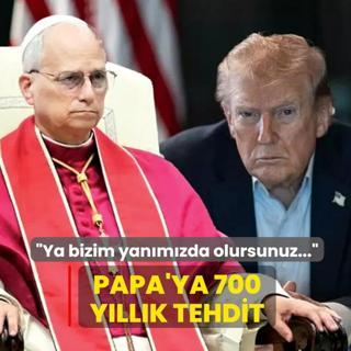 Papa'ya 700 y�ll�k tehdit