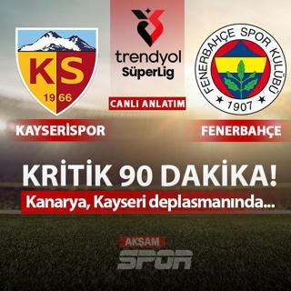 CANLI: Kayserispor - Fenerbah�e
