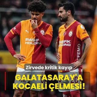 Galatasaray'a Kocaeli �elmesi! Zirvede kritik kay�p