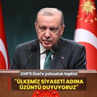 Ba�kan Erdo�an'dan CHP'li �zel'e yolsuzluk tepkisi... ��lkemiz siyaseti ad�na �z�nt� duyuyoruz�