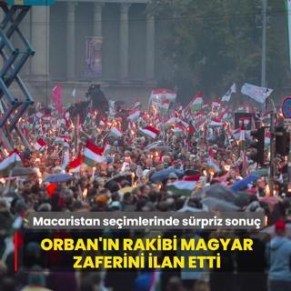 Macaristan genel se�imlerinde s�rpriz sonu�! Orban'�n rakibi Magyar zaferini ilan etti