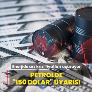Abluka plan� petrol� 150 dolar yapabilir