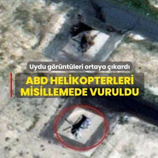 Uydu g�r�nt�leri ortaya ��kard�: ABD helikopterleri misillemede vuruldu
