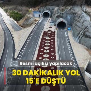 Resmi a��l��� yap�lacak! 30 dakikal�k yol 15'e d��t�