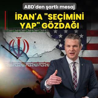 �ran'a �se�imini yap� g�zda��! ABD'den �artl� mesaj