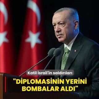 Katil �srail'in sald�r�lar�! Ba�kan Erdo�an: Diplomasinin yerini bombalar ald�