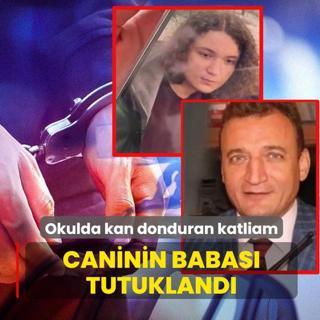 Okulda kan donduran katliam! Caninin babas� tutukland�