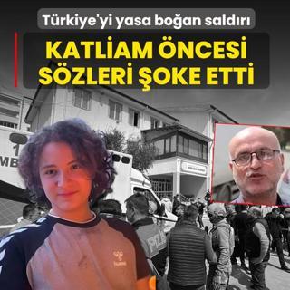 T�rkiye'yi yasa bo�an sald�r�! Katliam �ncesi s�zleri �oke etti