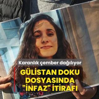 Karanl�k �ember da��l�yor: G�listan Doku dosyas�nda �infaz� itiraf�