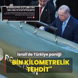 �srail'de T�rkiye pani�i: Bin kilometrelik tehdit