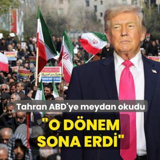 Tahran ABD'ye meydan okudu: O d�nem sona erdi