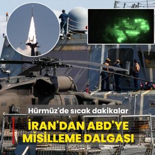 H�rm�z Bo�az�'nda s�cak dakikalar: �ran'dan ABD'ye misilleme dalgas�