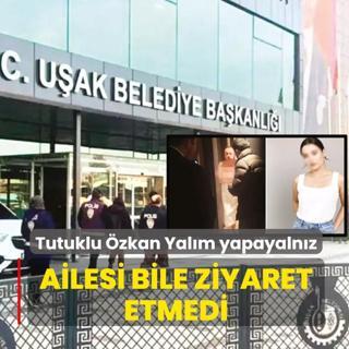 Ailesi, Yal�m'� cezaevinde hi� ziyaret etmedi!