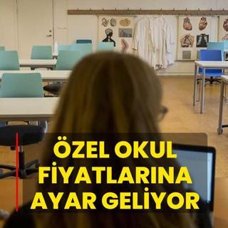 �zel okul fiyatlar�na ince ayar! Rekabet Kurumu sinyali verdi