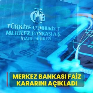 Merkez Bankas� faiz karar�n� a��klad�