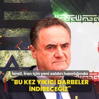 �srail, �ran i�in yeni sald�r� haz�rl���nda! �Bu kez y�k�c� darbeler indirece�iz�