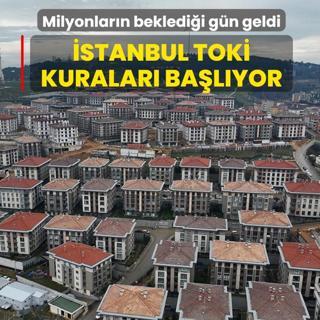 Milyonlar�n bekledi�i g�n geldi: �stanbul TOK� kuralar� ba�l�yor