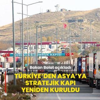 T�rkiye'den Asya'ya stratejik kap� yeniden kuruldu! Bakan Bolat a��klad�