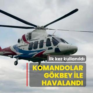 �lk kez kullan�ld�! Komandolar G�KBEY ile havaland�