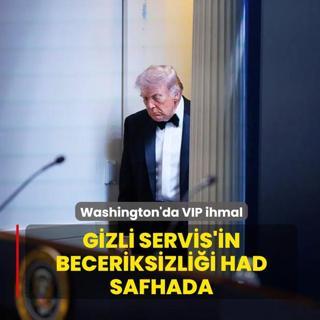 Washington'da VIP ihmal: Gizli Servis'in beceriksizli�i had safhada