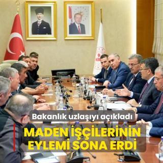 Bakanl�k uzla��y� a��klad�... Maden i��ilerinin eylemi sona erdi