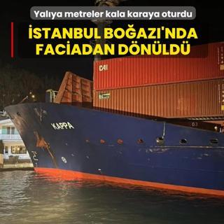 �stanbul Bo�az�'nda faciadan d�n�ld�