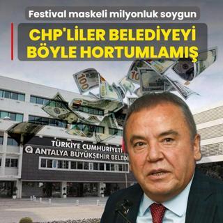 Festival maskeli milyonluk soygun! CHP'liler belediyeyi b�yle hortumlam��