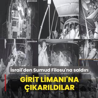 Haydut �srail'den Sumud Filosu'na sald�r�! Aktivistler Girit Liman�'na ��kar�ld�