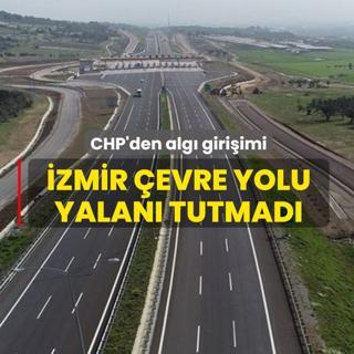 CHP'den alg� giri�imi! �zmir �evre Yolu iddialar�na an�nda yalanlama