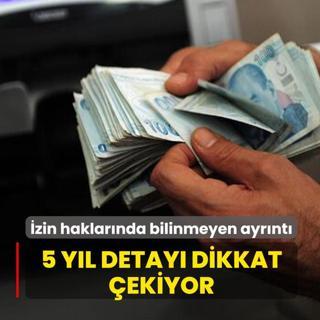 �zin haklar�nda bilinmeyen ayr�nt�! 5 y�l detay� dikkat �ekiyor