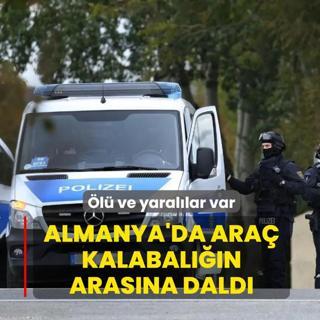 Almanya'da ara� kalabal���n aras�na dald�! �l� ve yaral�lar var