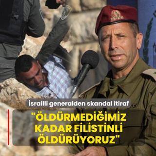 �srailli generalden skandal itiraf: �ld�rmedi�imiz kadar Filistinli �ld�r�yoruz
