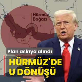 B�lgede tansiyon d��m�yor! Trump'�n H�rm�z plan� ask�ya al�nd�