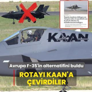 Avrupa F-35'in alternatifini buldu: Rotay� KAAN'a �evirdiler