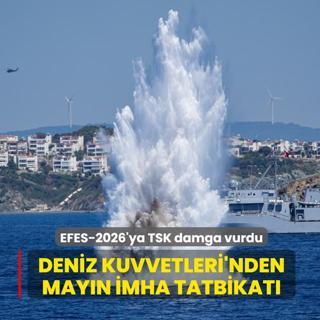 Deniz Kuvvetleri'nden may�n imha tatbikat�... EFES-2026'ya TSK damga vurdu