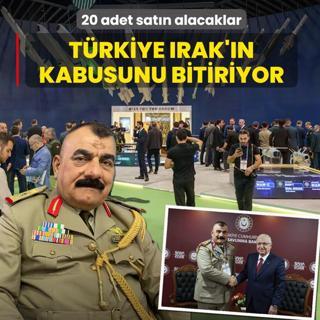 T�rkiye Irak'�n kabusunu bitiriyor! 20 adet sat�n alacaklar