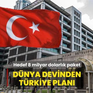 Hedef 8 milyar dolarl�k paket! D�nya devinden T�rkiye plan�