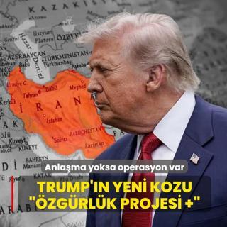 Anla�ma olmazsa operasyon b�y�yor! Trump'�n yeni kozu ��zg�rl�k Projesi +�
