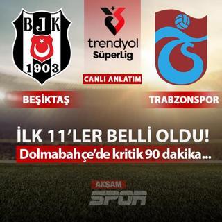 CANLI: Be�ikta� - Trabzonspor