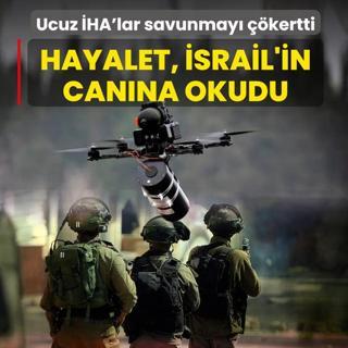 Hayalet, �srail'in can�na okudu! Ucuz �HA'lar pahal� savunmay� ��kertti