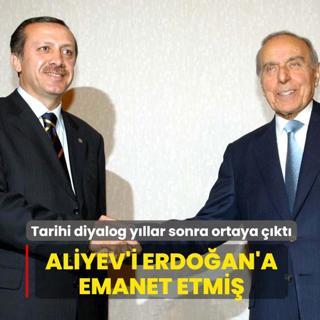 Tarihi diyalog y�llar sonra ortaya ��kt�: Aliyev'i Erdo�an'a emanet etmi�