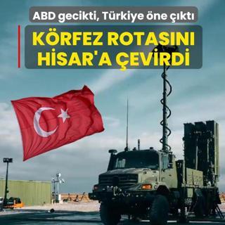ABD gecikti, T�rkiye �ne ��kt�! K�rfez'de yeni rota H�SAR